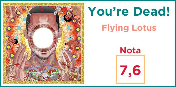 Veredicto: "You're Dead!", Flying Lotus
