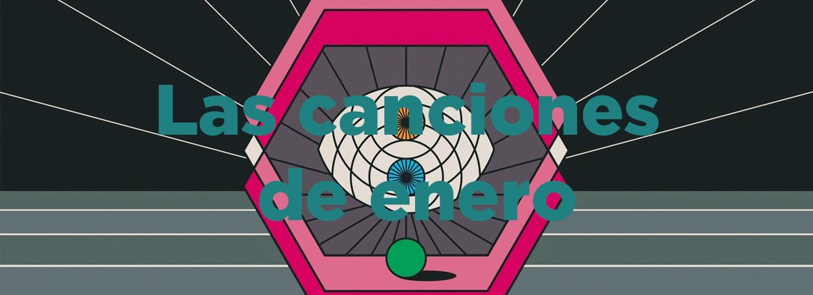 Las canciones de enero