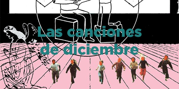 Las canciones de diciembre