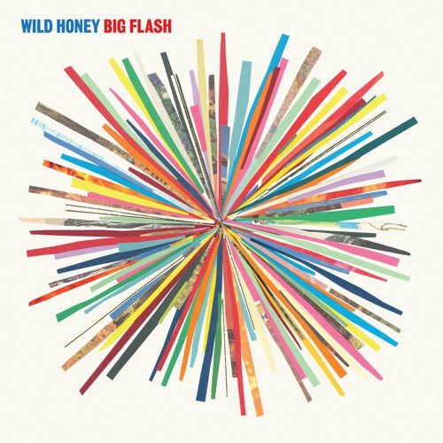 Comentamos Big Flash, el segundo LP de Wild Honey
