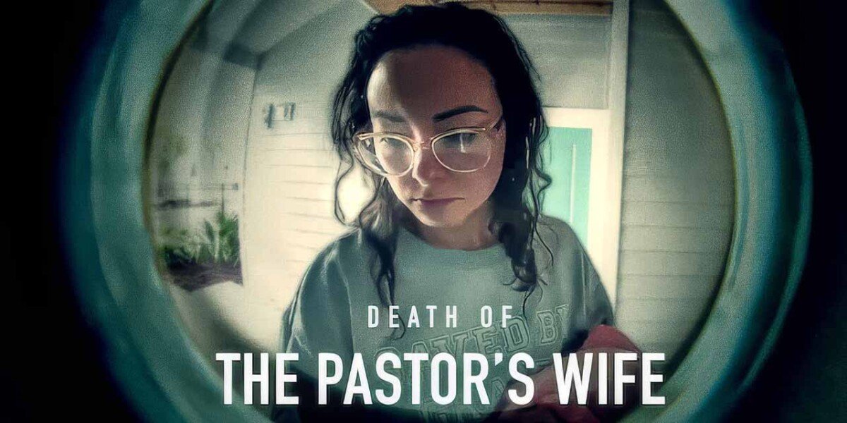 'La muerte de la esposa del pastor': crítica de la serie de Netflix